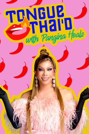 Tongue Thai'd with Pangina Heals