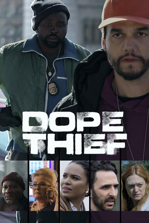 Dope Thief