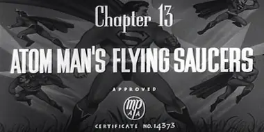 Atom Man's Flying Saucers