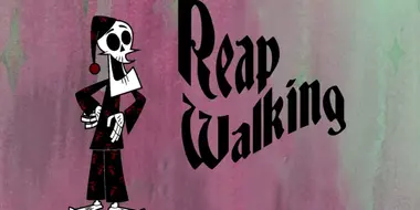 Reap Walking