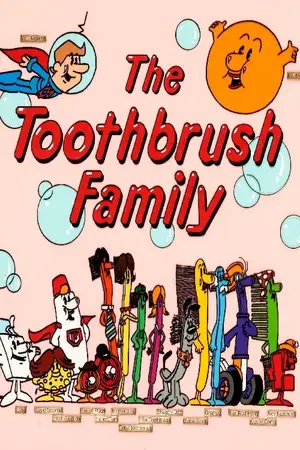 The Toothbrush Family