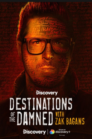 Destinations of the Damned with Zak Bagans