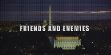 Friends And Enemies