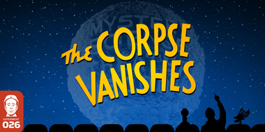 The Corpse Vanishes