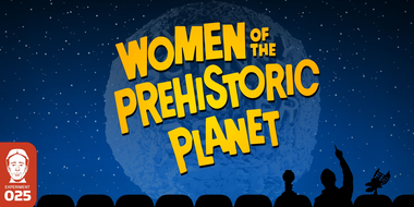 Women of the Prehistoric Planet