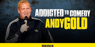 Andy Gold: Addicted To Comedy