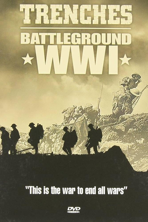 Trenches: Battleground WWI