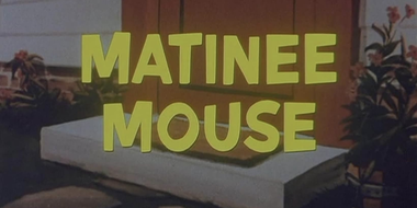 Matinee Mouse