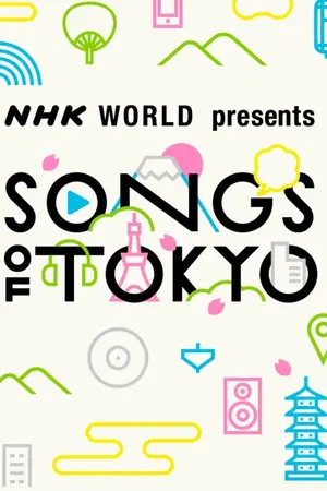 Songs of Tokyo