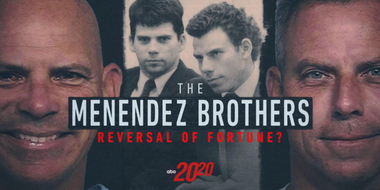 'The Menendez Brothers: Reversal of Fortune?'