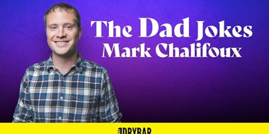 Mark Chalifoux: The Dad Jokes