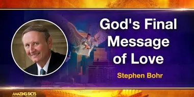 God's Final Message of Love