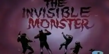 The Invisible Monster