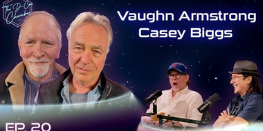 Casey Biggs & Vaughn Armstrong