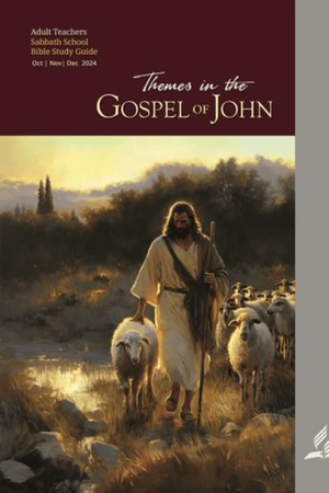 Themes in the Gospel of John - 4th Quarter 2024