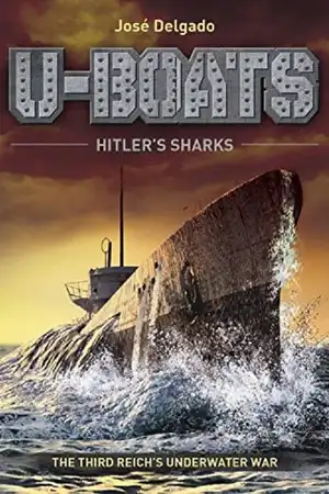 U-Boats Hitler's Sharks