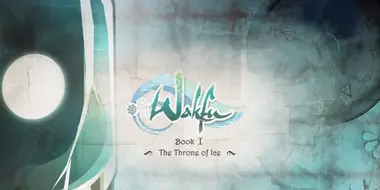 The Quest for the Six Dofus Eliatropes - Book 1: The Throne of Ice