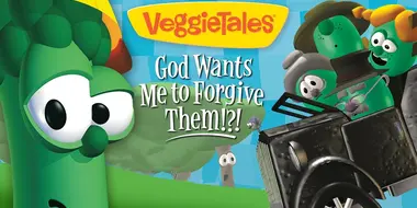 God Wants Me To Forgive Them!?!