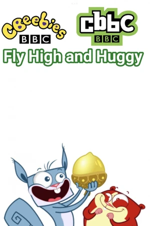 Fly-High and Huggy