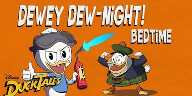 Dewey Dew-Night!: Bedtime