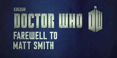 Farewell to Matt Smith