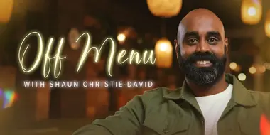 Off Menu - Shaun Christie-David