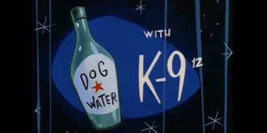 New Dog Water with K-9^12