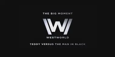 The Big Moment: Teddy Versus the Man in Black