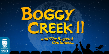 Boggy Creek II: and The Legend Continues