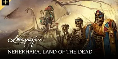 Nehekhara, Land of The Dead