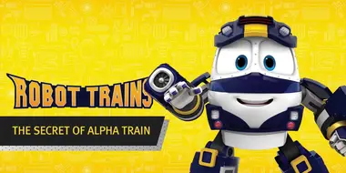 The Secret of Alpha Train