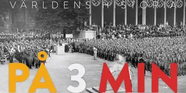 Världens Historia På 3 minuter-  1. Nazisternas olympiad