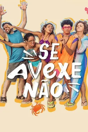 Se Avexe Não