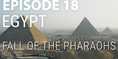 Egypt - Fall of the Pharaohs