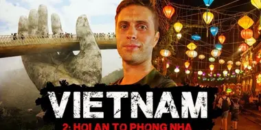 VIETNAM | Solo Backpacking | Ep2: Hoi An to Phong Nha