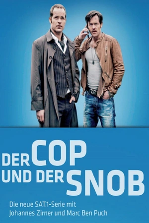 Der Cop und der Snob