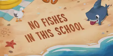 No Fishes in This School