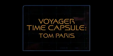 Voyager Time Capsule: Tom Paris (Season 5)