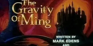 The Gravity of Ming (2)