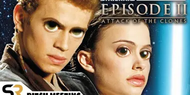 Star Wars: Episode II - Attack Of The Clones Pitch Meeting