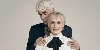 Glenn Close & Sam Elliott