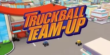 Truckball Team-Up