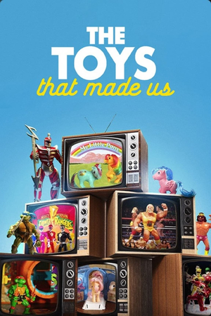 The Toys That Made Us