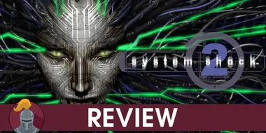 System Shock 2 Review