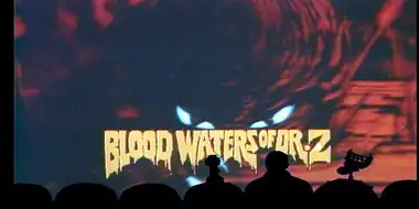 Blood Waters of Dr. Z