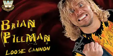 Brian Pillman: Loose Cannon