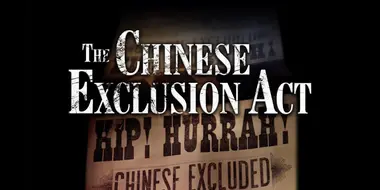 The Chinese Exclusion Act