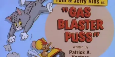 Gas Blaster Puss