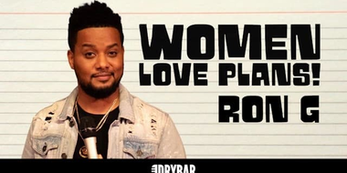 Ron G: Women Love Plans