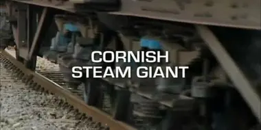 Cornish Steam Giant